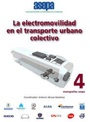 Asepa presenta su cuarta monograf&iacute;a sobre &lsquo;La electromovilidad en el transporte urbano colectivo&rsquo;