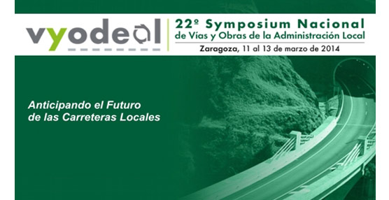 El futuro de las carreteras locales es llevado a examen por el 22&deg; Symposium de V&iacute;as y Obras de la Administraci&oacute;n Local