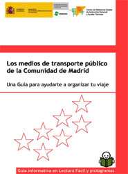 'Los medios de transporte público de la Comunidad de Madrid. Una guía para ayudarte a organizar tu viaje'.